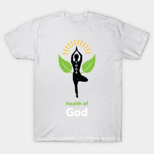 Health of God T-Shirt